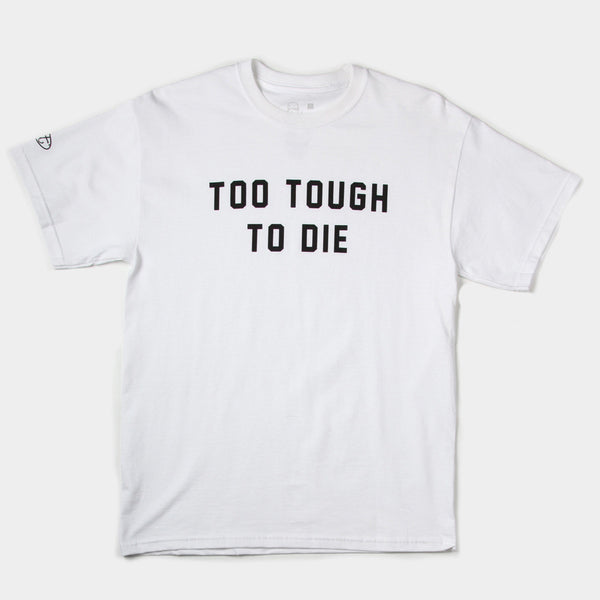 Too Tough Tee
